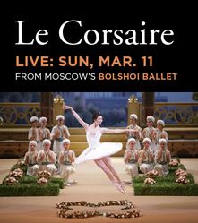 le corsaire live from bolshoi theatre